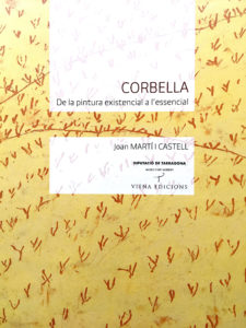 Corbella pintura essencial a l'existencial